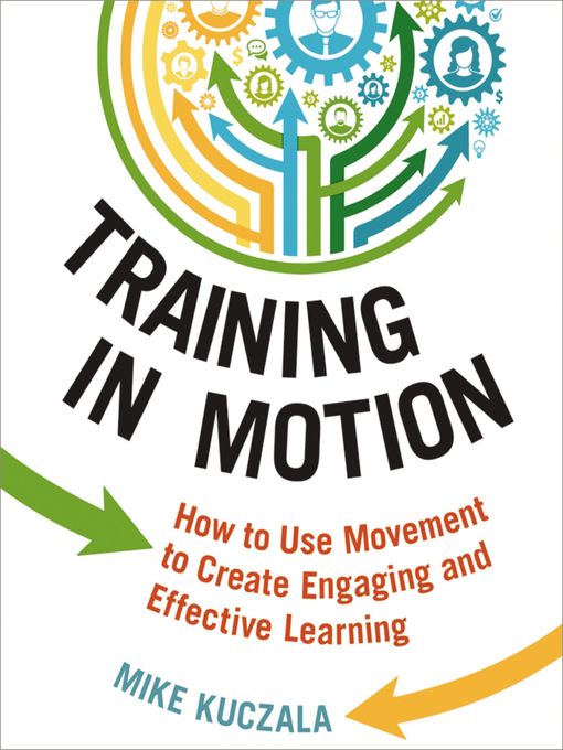 Title details for Training in Motion by Mike Kuczala - Available